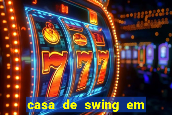 casa de swing em foz do iguacu